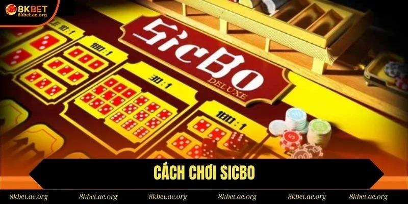 Cách chơi sicbo
