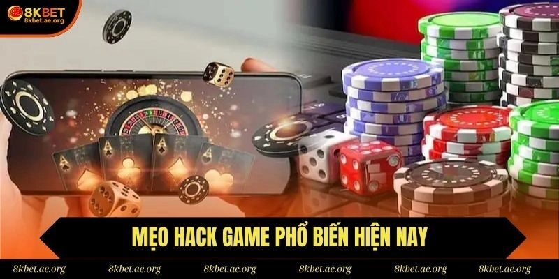 Một số mẹo hack game phổ biến hiện nay