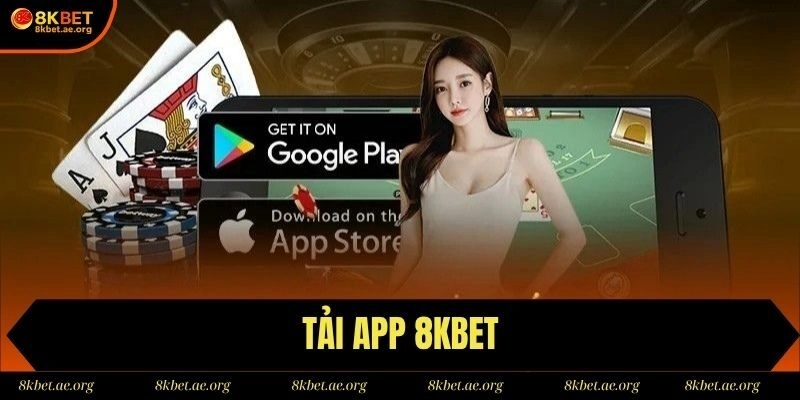 Tải App 8Kbet